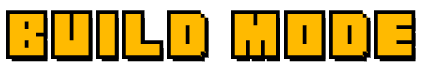 Build Mode